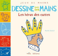 Dessine avec tes mains - Les contes