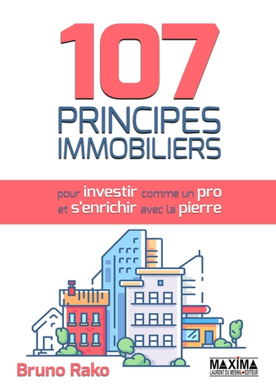 107 principes immobiliers