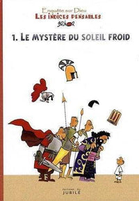 Le mystère du soleil froid (saison 1)