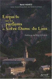 Enquête sur les parfums de Notre-Dame du Laus