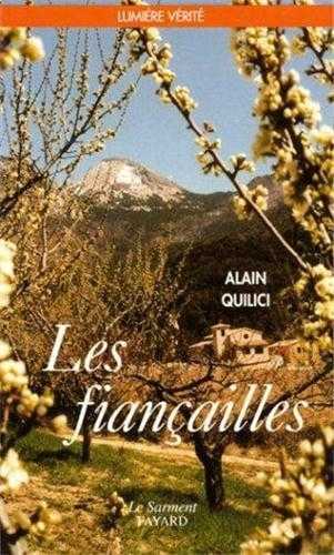 Les Fiançailles. Lumière vérité