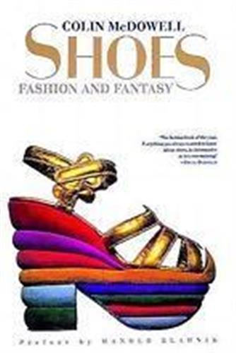 Shoes: Fashion and Fantasy