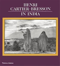 Henri Cartier-Bresson in India (Paperback) /anglais