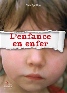 L'enfance en enfer
