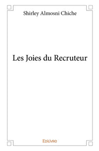 Les Joies du Recruteur
