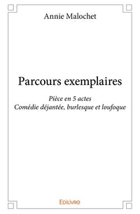 Parcours exemplaires