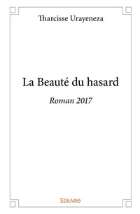La Beauté du hasard