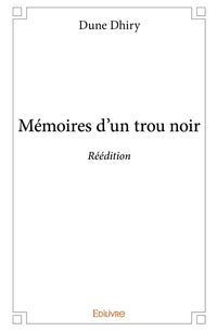 Mémoires d'un trou noir - Réédition