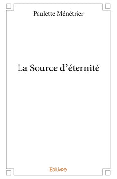 La Source d'éternité