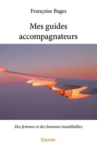 Mes guides accompagnateurs