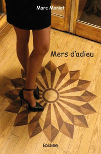 Mers d'adieu