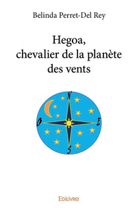 Hegoa, chevalier de la planète des vents