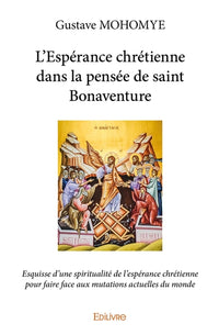 L'Espérance chrétienne dans la pensée de saint Bonaventure