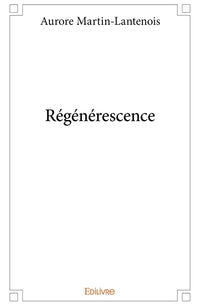 Régénérescence