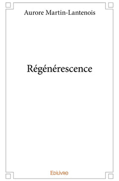 Régénérescence