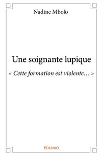Une soignante lupique