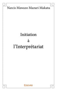 Initiation à l'interprétariat