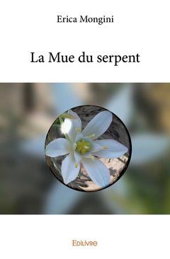 La Mue du serpent
