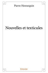 Nouvelles et texticules