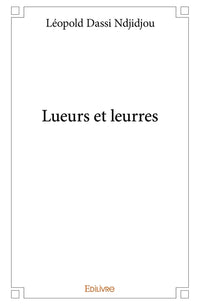 Lueurs et leurres