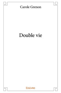 Double vie