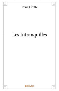 Les Intranquilles
