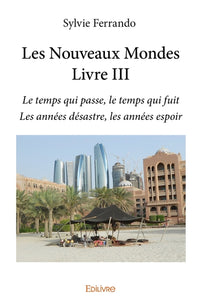 Les Nouveaux Mondes - Tome 3