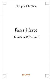 Faces à farce - Tome 1