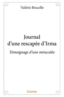 Journal d'une rescapée d'Irma