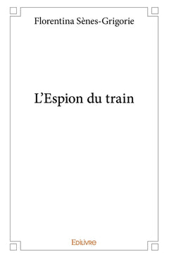 L'Espion du train
