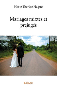 Mariages mixtes et préjugés