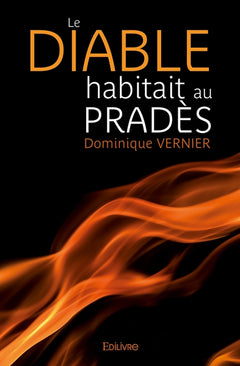 Le Diable habitait au Pradès