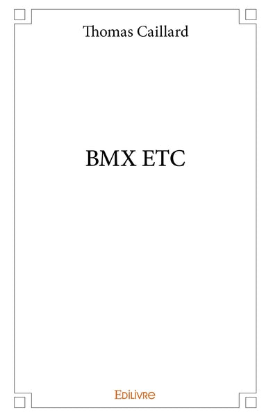 BMX ETC