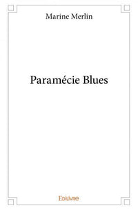 Paramécie Blues