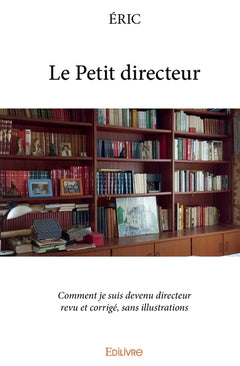 Le Petit directeur