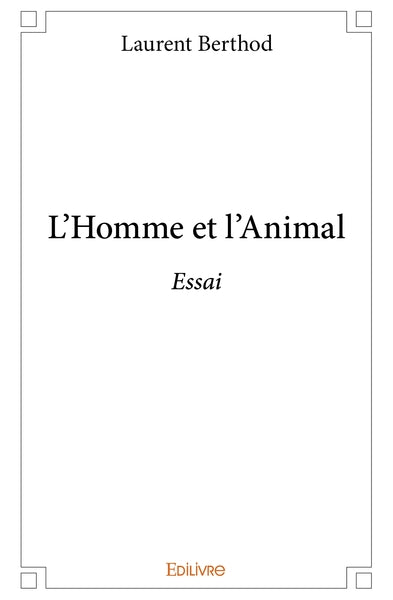 L'Homme et l'Animal