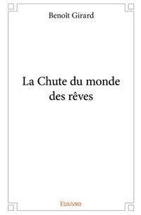 La Chute du monde des rêves