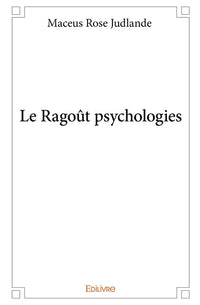 Le Ragoût psychologies
