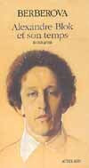 alexandre blok et son temps