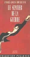 Le sentier de la guerre