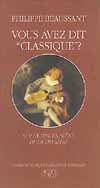 Vous avez dit classique ?