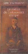 Le roman de l'adolescent myope