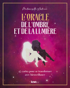 L'oracle de l'ombre et de la lumière