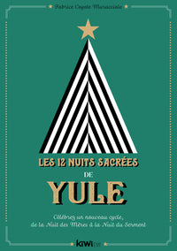 Les 12 nuits sacrées de Yule