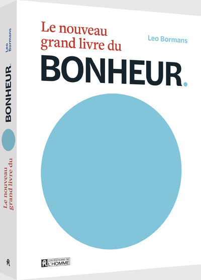 Le nouveau grand livre du bonheur