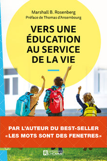Vers une éducation au service de la vie