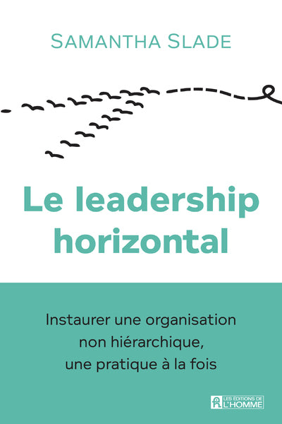 Le leadership horizontal