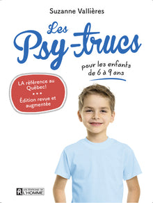 Les psy-trucs pour les enfants de 6 à 9 ans