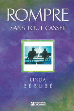 ROMPRE SANS TOUT CASSER