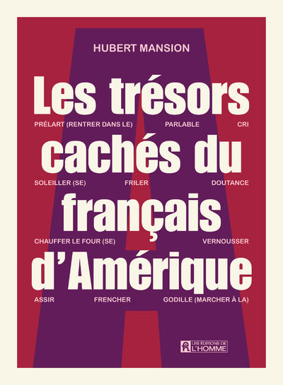Les trésors cachés du français d'Amérique